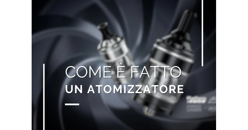 Come è fatto un atomizzatore