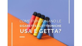 Come Funzionano le sigarette elettroniche usa e getta?